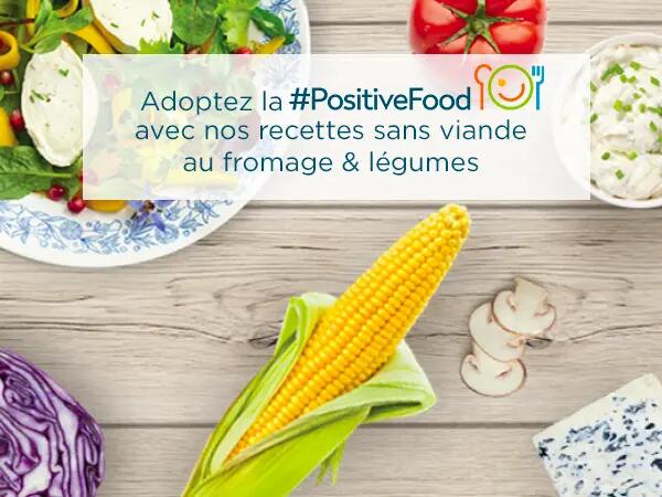 Adoptez la positive food !