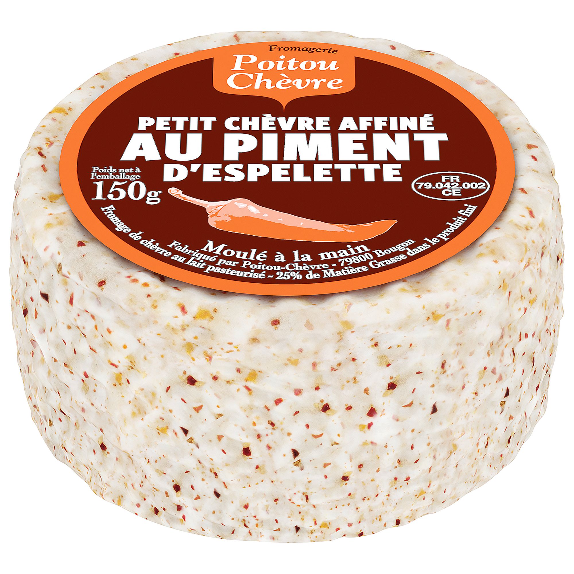 POITOU CHEVRE PETIT CHEVRE AFFINE AU PIMENT D'ESPELETTE MOULE A LA MAIN COUPE 150G